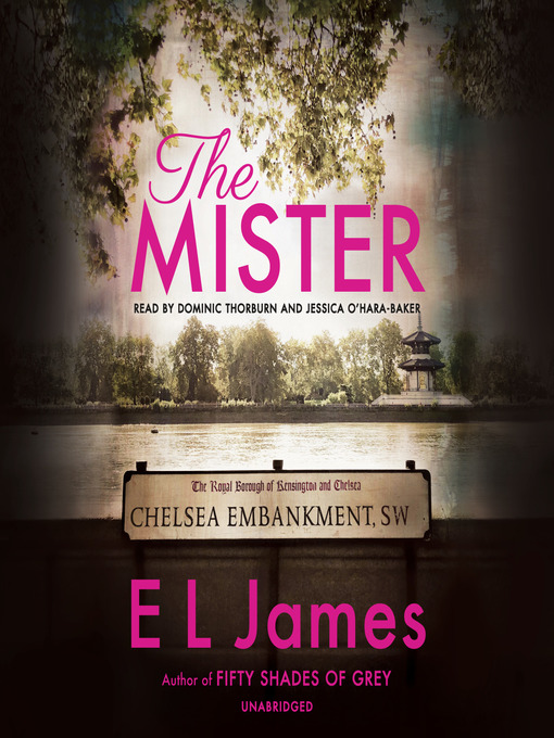 Title details for The Mister by E L James - Available
